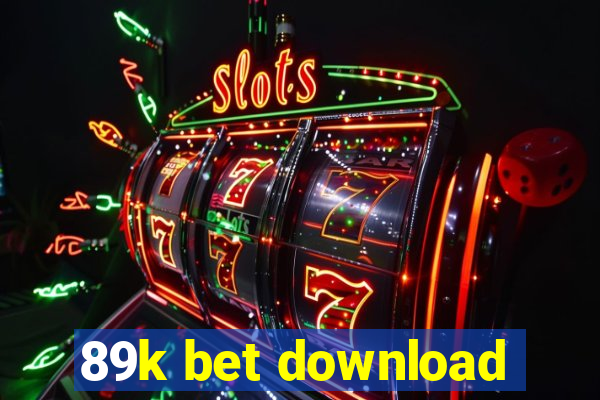 89k bet download